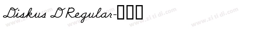 Diskus D Regular字体转换